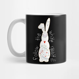 Follow the white rabbit...go vegan! Mug